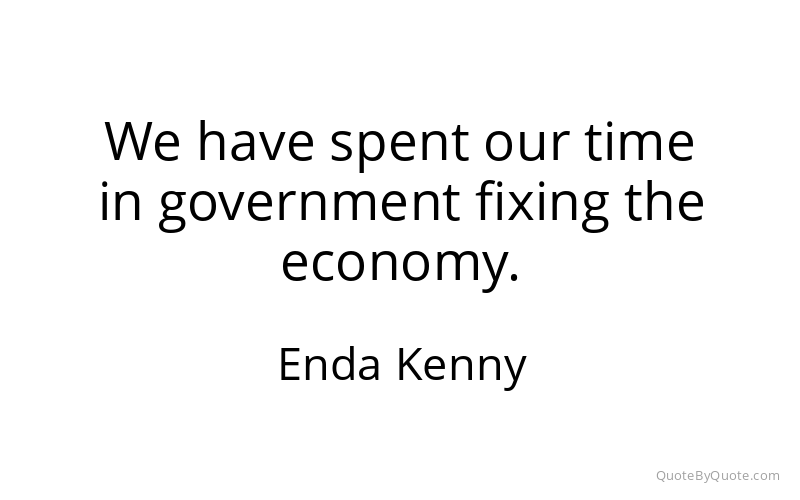 Preview image for this quote by Enda Kenny