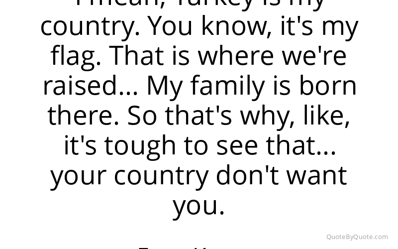 Preview image for this quote by Enes Kanter