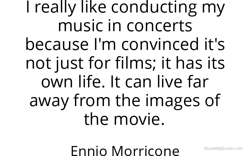 Preview image for this quote by Ennio Morricone