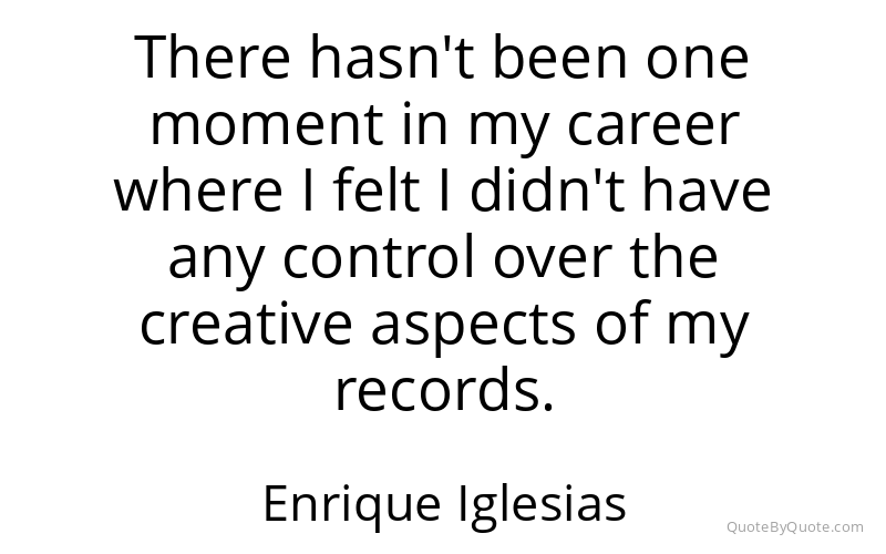 Preview image for this quote by Enrique Iglesias