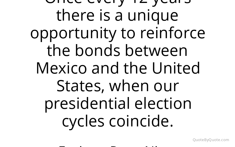 Preview image for this quote by Enrique Pena Nieto