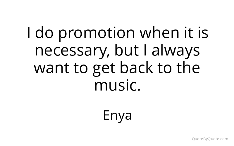 Preview image for this quote by Enya