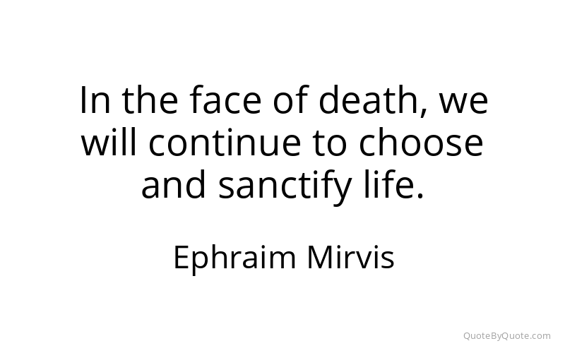 Preview image for this quote by Ephraim Mirvis