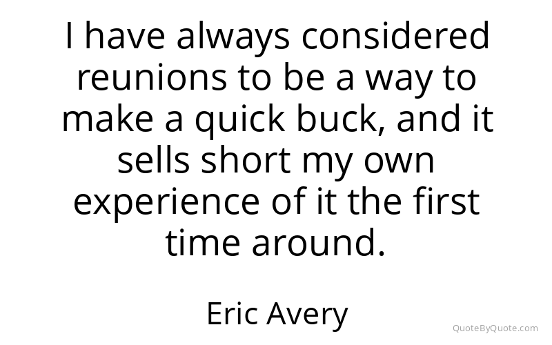 Preview image for this quote by Eric Avery