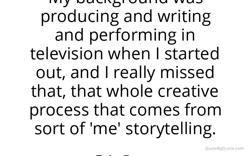 Preview image for this quote by Eric Bana