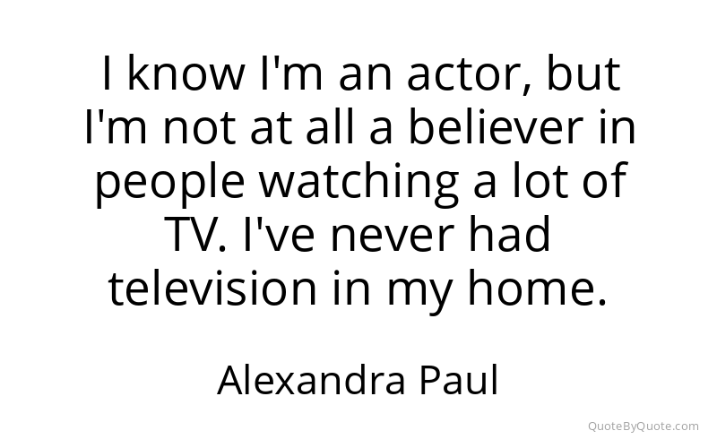 Preview image for this quote by Alexandra Paul