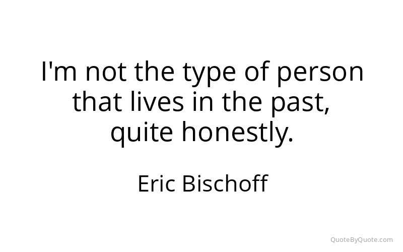 Preview image for this quote by Eric Bischoff
