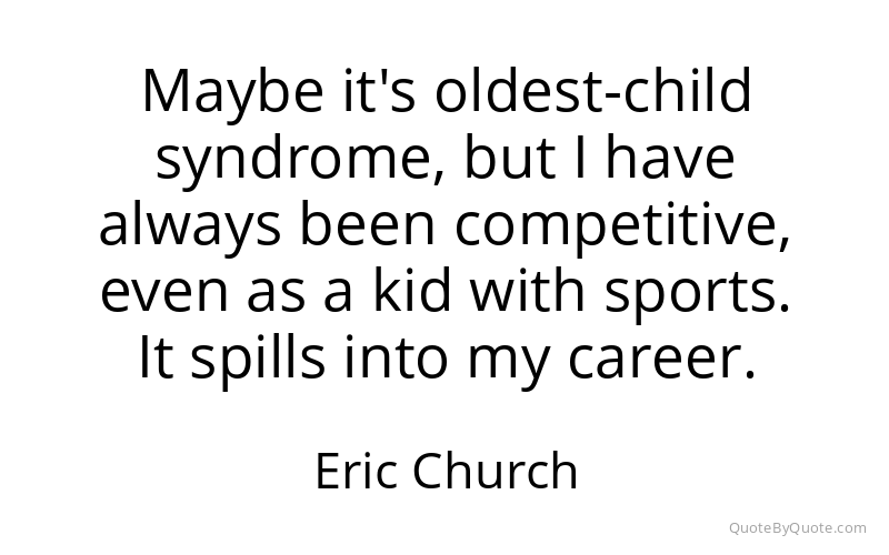 Preview image for this quote by Eric Church