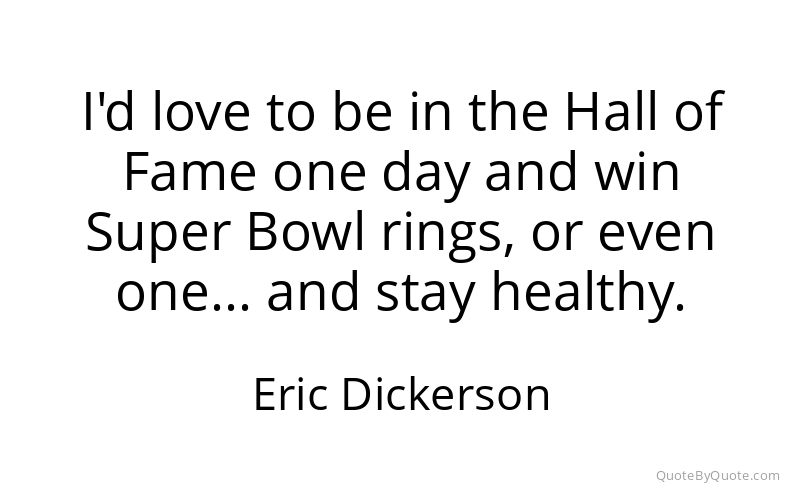 Preview image for this quote by Eric Dickerson