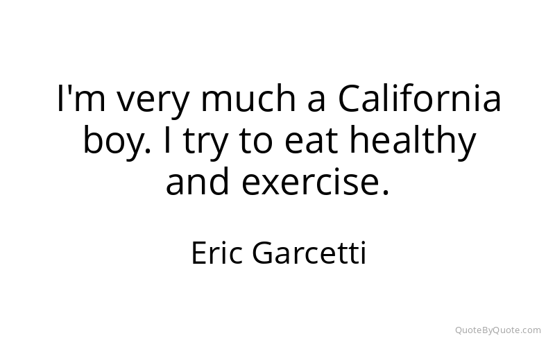 Preview image for this quote by Eric Garcetti