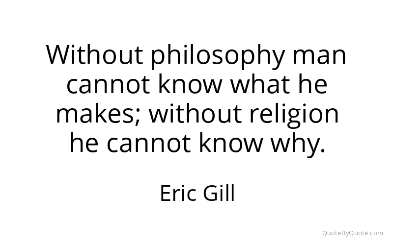 Preview image for this quote by Eric Gill