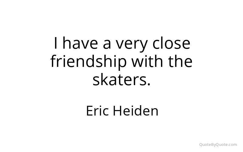 Preview image for this quote by Eric Heiden