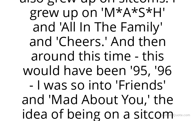Preview image for this quote by Eric McCormack