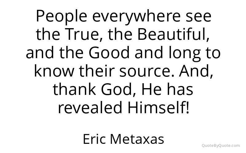 Preview image for this quote by Eric Metaxas