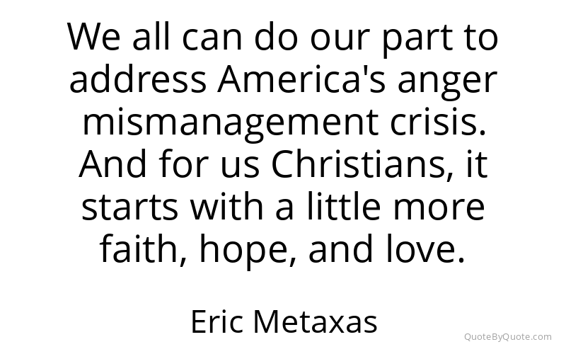 Preview image for this quote by Eric Metaxas
