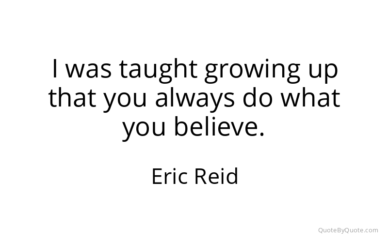 Preview image for this quote by Eric Reid
