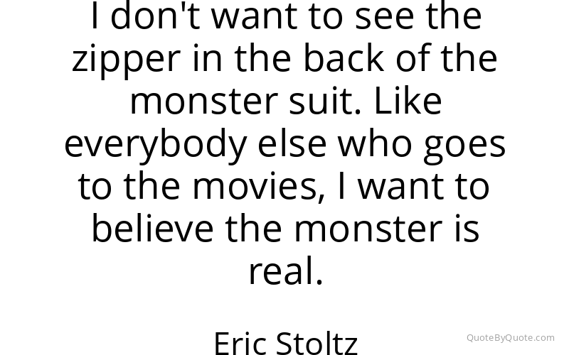 Preview image for this quote by Eric Stoltz