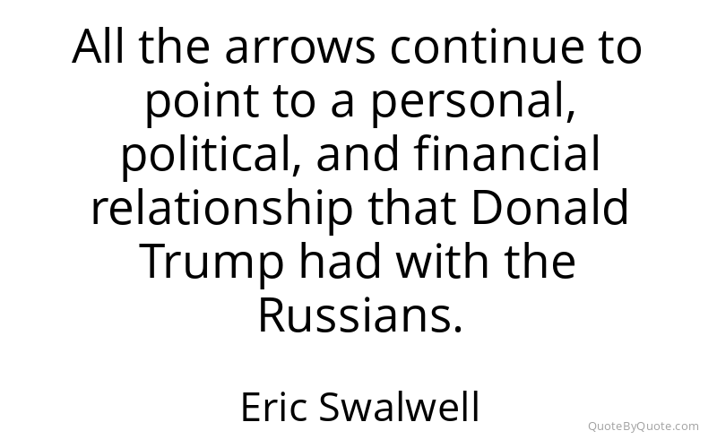 Preview image for this quote by Eric Swalwell