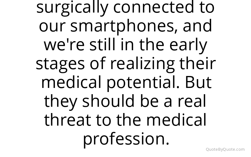 Preview image for this quote by Eric Topol