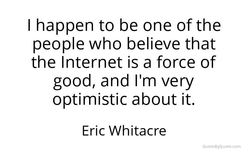 Preview image for this quote by Eric Whitacre