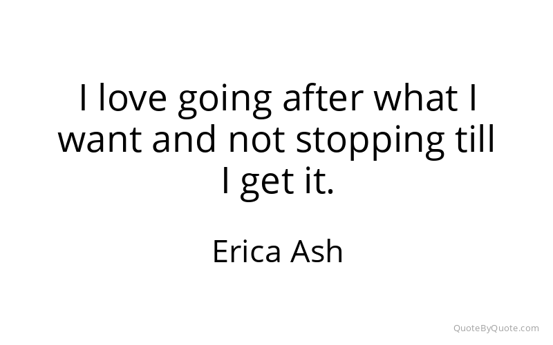 Preview image for this quote by Erica Ash