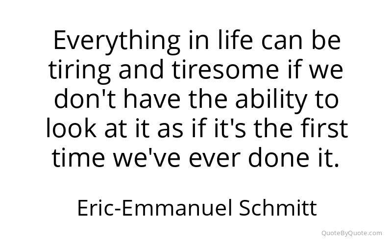 Preview image for this quote by Eric-Emmanuel Schmitt