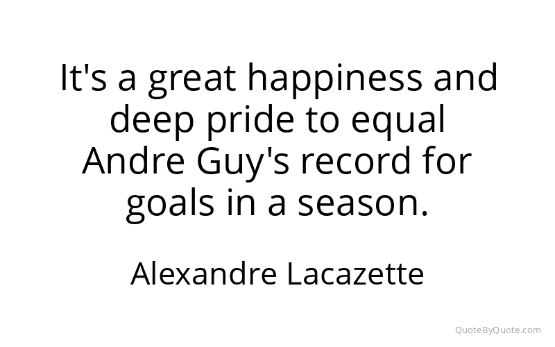 Preview image for this quote by Alexandre Lacazette