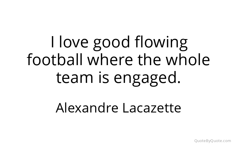 Preview image for this quote by Alexandre Lacazette