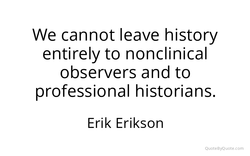 Preview image for this quote by Erik Erikson