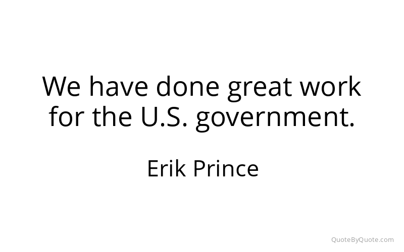 Preview image for this quote by Erik Prince