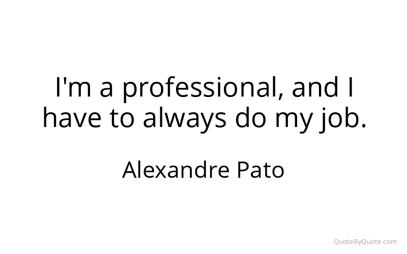 Preview image for this quote by Alexandre Pato