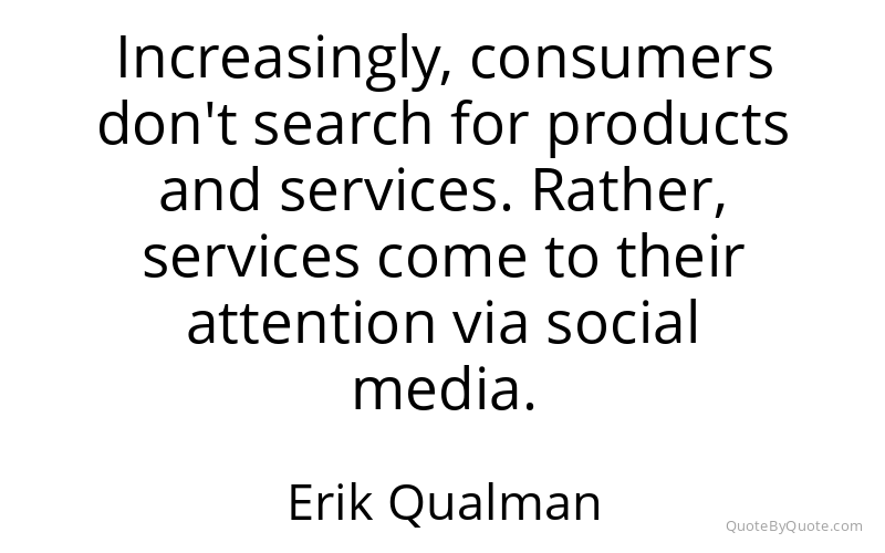 Preview image for this quote by Erik Qualman