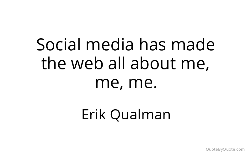 Preview image for this quote by Erik Qualman