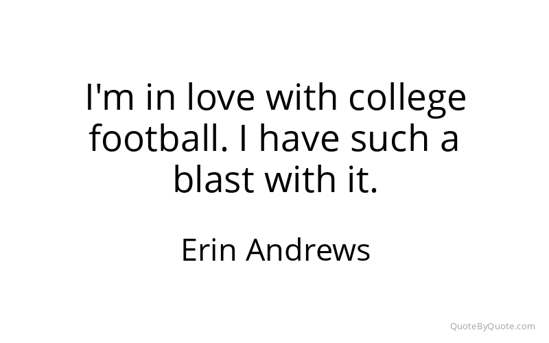 Preview image for this quote by Erin Andrews