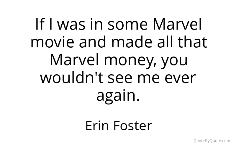 Preview image for this quote by Erin Foster