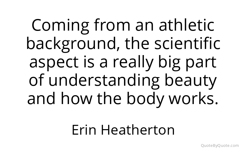Preview image for this quote by Erin Heatherton