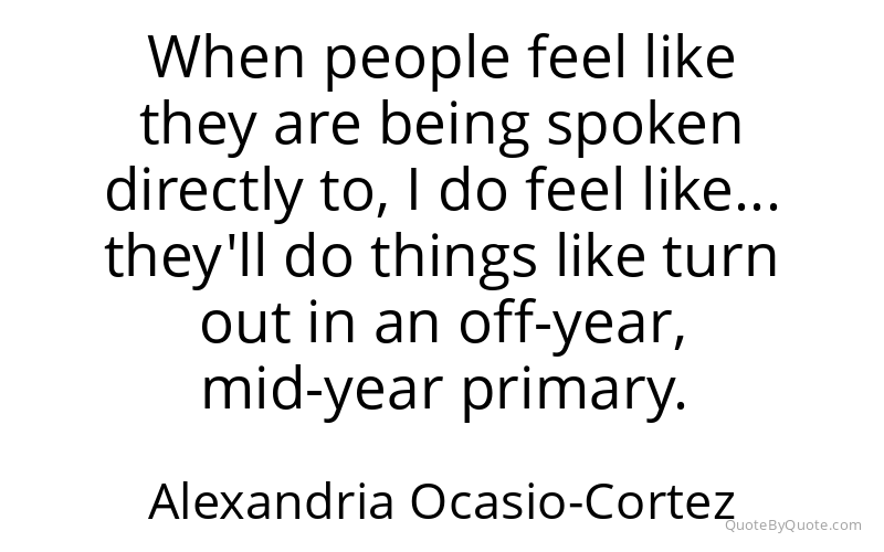Preview image for this quote by Alexandria Ocasio-Cortez