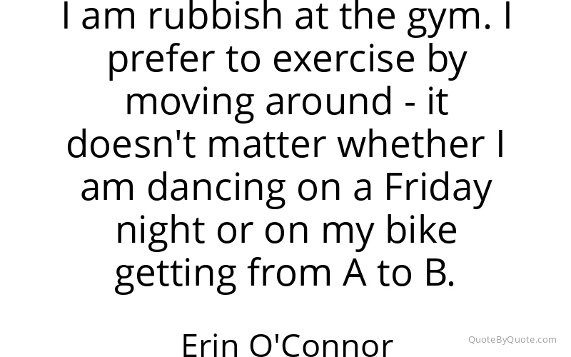 Preview image for this quote by Erin O'Connor