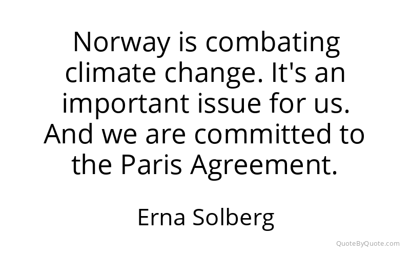 Preview image for this quote by Erna Solberg