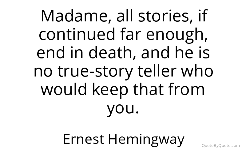 Preview image for this quote by Ernest Hemingway