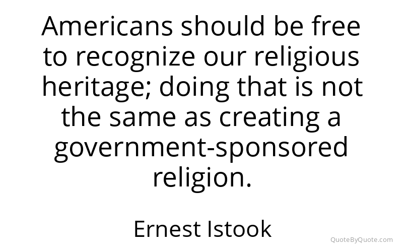 Preview image for this quote by Ernest Istook