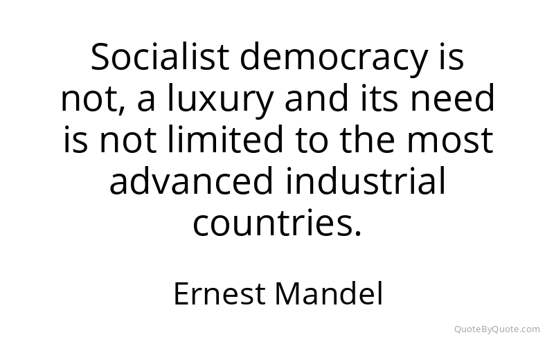 Preview image for this quote by Ernest Mandel
