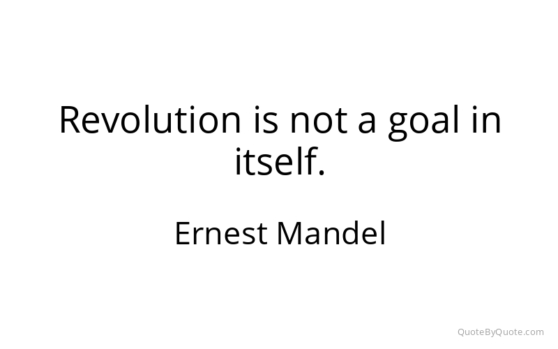 Preview image for this quote by Ernest Mandel