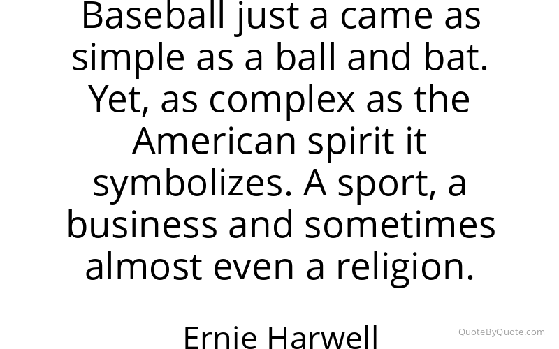 Preview image for this quote by Ernie Harwell