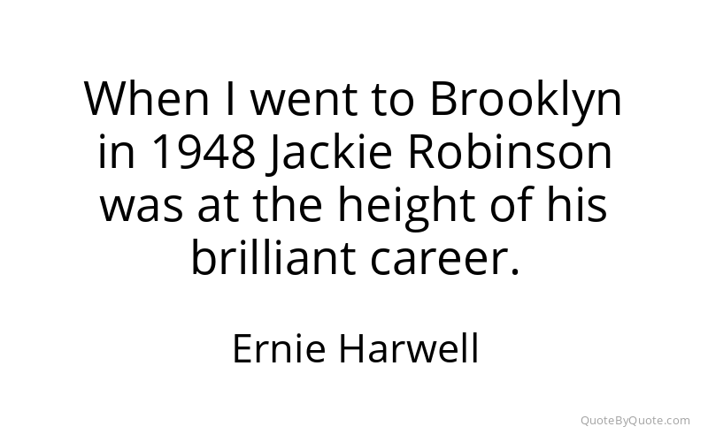 Preview image for this quote by Ernie Harwell