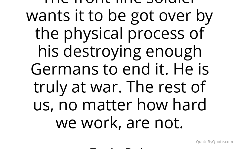 Preview image for this quote by Ernie Pyle