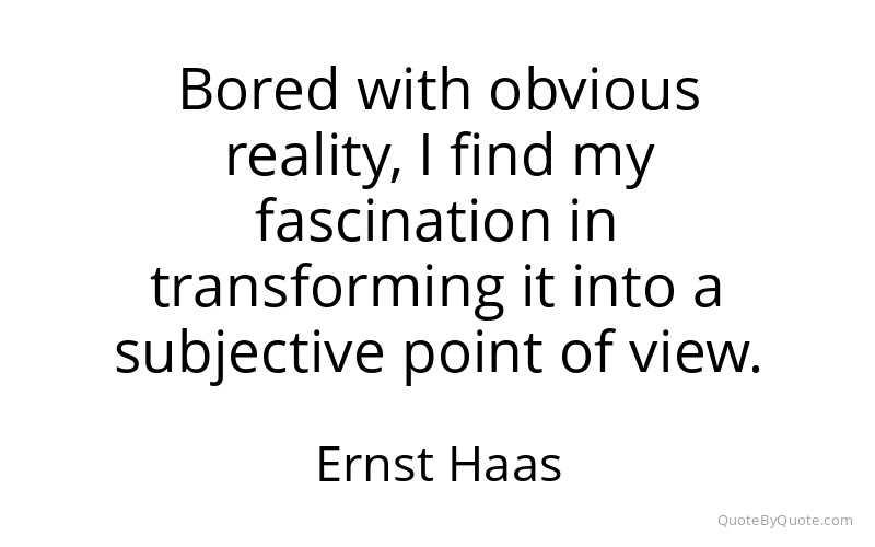 Preview image for this quote by Ernst Haas