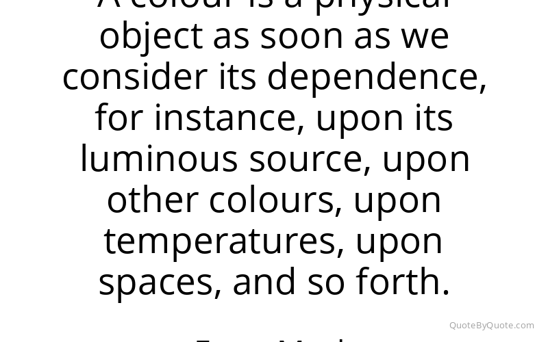 Preview image for this quote by Ernst Mach