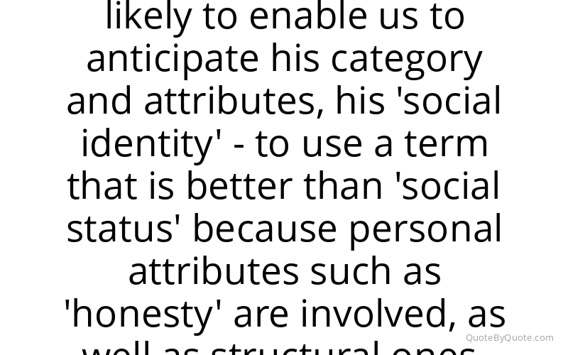 Preview image for this quote by Erving Goffman