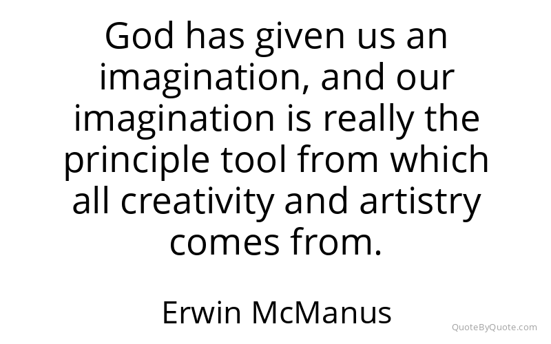 Preview image for this quote by Erwin McManus